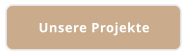 Unsere Projekte