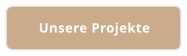 Unsere Projekte
